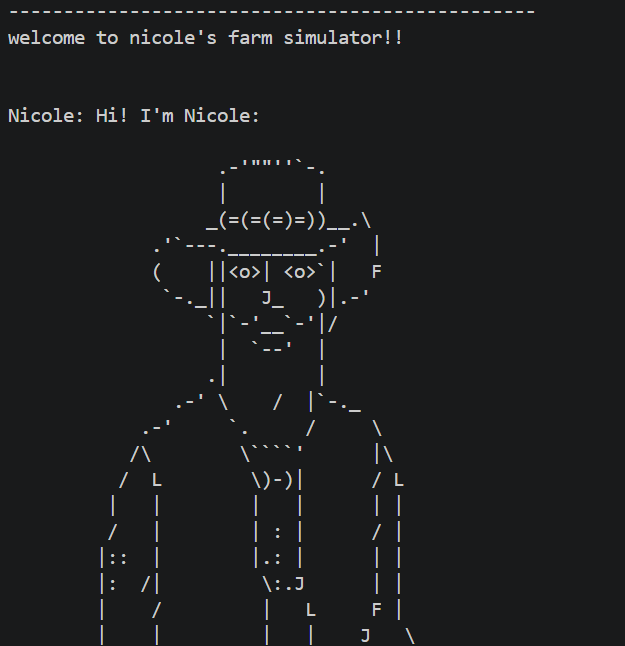 this is a picture of ascii art for my farm simulator game